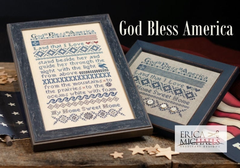 ERICA MICHAELS DESIGNS "God Bless America"  Counted Cross Stitch Pattern  Patriotic, Americana, Sampler, Pattern Only