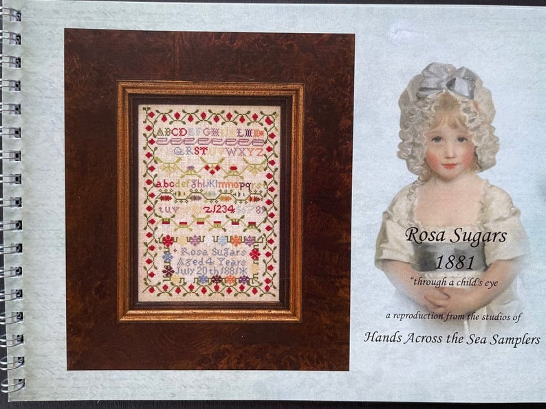 Hands Across the Sea Samplers "Rosa Sugars 1881" Counted Cross Stitch Pattern, A Reproduction Sampler, Chart, Pattern Only