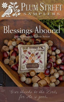PLUM STREET SAMPLERS "Blessings Abound" Counted Cross Stitch Pattern, Chart, Autumn, Pumpkins, Acorns, Pattern Only