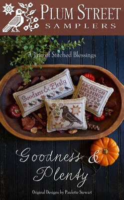 PLUM STREET SAMPLERs "Goodness & Plenty"  Counted Cross Stitch Pattern  Fall, Thanksgiving, Autumn, Sampler, 3 Patterns, Pattern Only