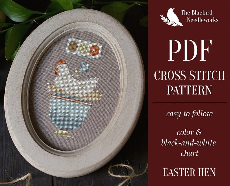 PDF INSTANT DOWNLOAD  Blue Bird Needleworks  "Easter Hen"  Counted Cross Stitch Pattern  Spring  Pattern Only