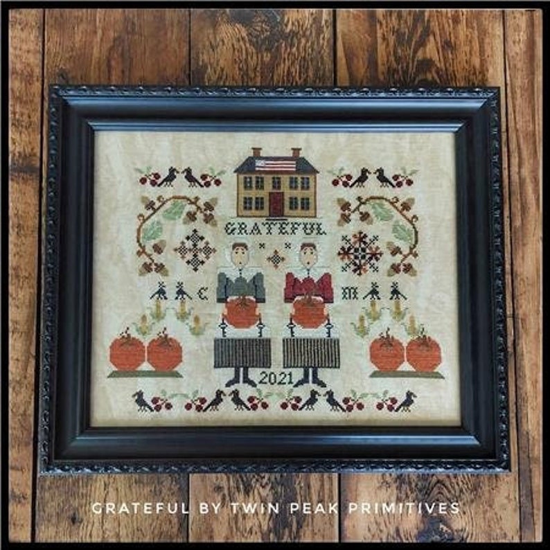 TWIN PEAK PRIMITIVES "Grateful" Counted Cross Stitch Pattern, Autumn, Fall, Thanksgiving, Pattern Only