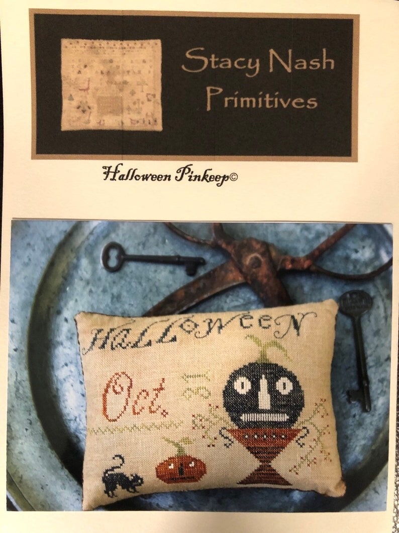 STACY NASH PRIMITIVES "Halloween Pinkeep" Cross Stitch Pattern, Autumn, Halloween, Fall, Pattern Only