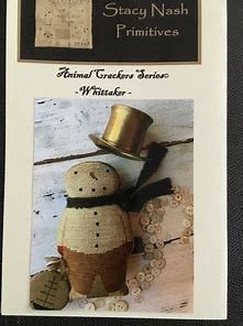 STACY NASH PRIMITIVES "Animal Crackers Series - Whittaker" Counted Cross Stitch Pattern, Snowman, Christmas, Pattern Only