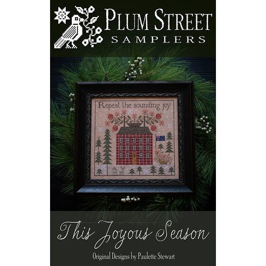 PLUM STREET SAMPLERs "This joyous Season"  Counted Cross Stitch Pattern  Winter, Pattern Only