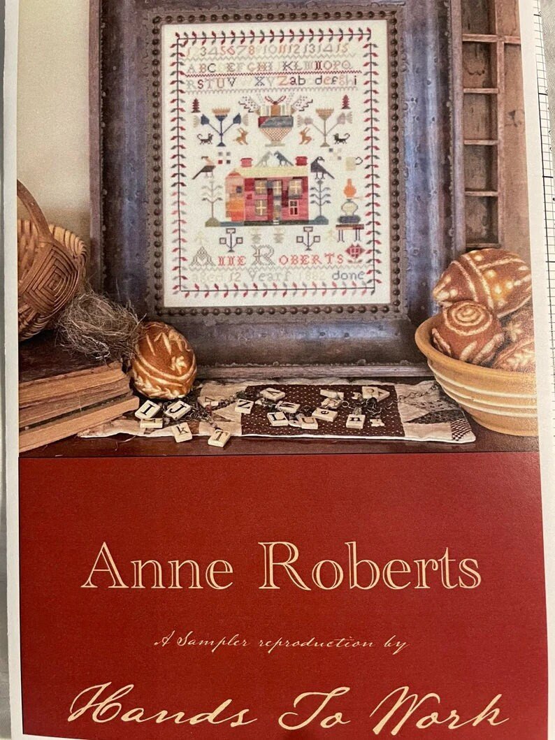 HANDS TO WORK "Anne Roberts" Counted Cross Stitch Pattern, Chart, Sampler, Nashville 2022 Market Release, Pattern Only