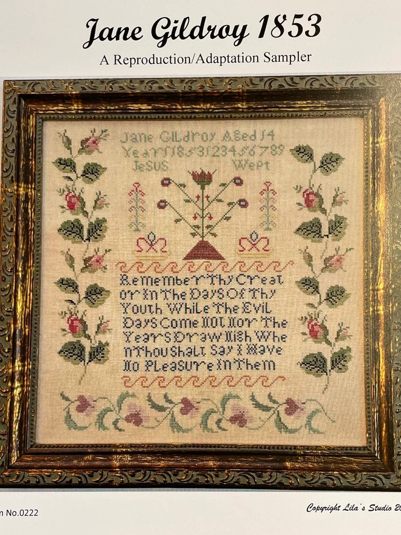 LILA'S STUDIO "Jane Gildroy 1853"  Counted Cross Stitch Pattern  Sampler, Alphabet, Nashville 2022 Market Release, Pattern Only