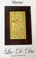 LA-D-DA "Bloom" Counted Cross Stitch Pattern, Chart, Bloom Where You Are Planted, Pattern Only