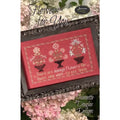 JEANNETTE DOUGLAS DESIGNS "Flowers For You" Counted Cross Stitch Pattern, Pattern Only