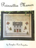 SAMPLERS NOT FORGOTTEN "Poinsettia Manor" Counted Cross Stitch Pattern, Merry Christmas, Chart, Pattern Only