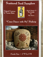 SCATTERED SEED SAMPLERS "Come Dance With Me Pinkeep" Counted Cross Stitch Pattern, Pin Keep, Chart, Spring, Bird, Pattern Only