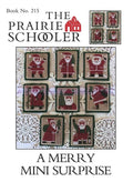A MERRY MINI SURPRISE ~ The Prairie Schooler Santas 2022, Counted Cross Stitch Pattern, Chart, Book No. 215