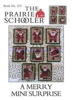 A MERRY MINI SURPRISE ~ The Prairie Schooler Santas 2022, Counted Cross Stitch Pattern, Chart, Book No. 215
