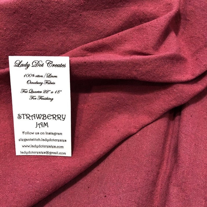 STRAWBERRY JAM ~ Osnaburg Fabric by Lady Dot Creates  18"x22" Fat Quarter  Hand-Dyed  100% Cotton/Linen  Finishing  Craft Project Trim