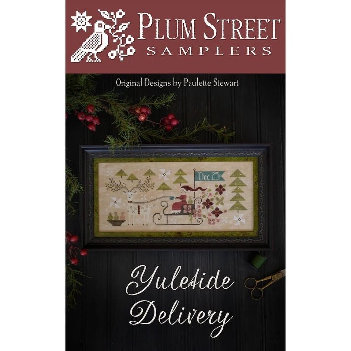 PLUM STREET SAMPLERS "Yuletide Delivery"  Counted Cross Stitch Pattern  Christmas, Santa, Paper Pattern