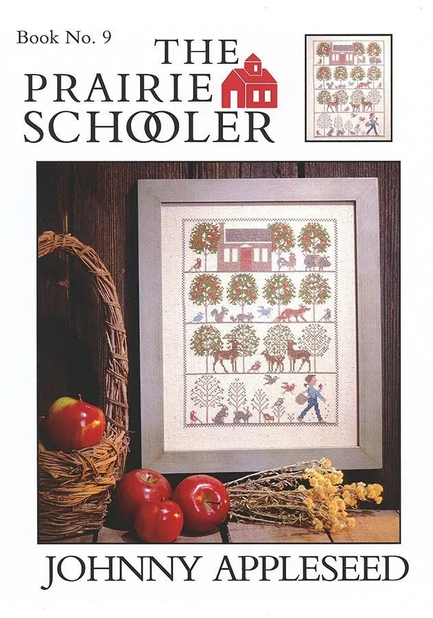 JOHNNY APPLESEED by The Prairie Schooler Counted Cross Stitch Leaflet Pattern, Hoffman Reprint, Chart Book No. 9