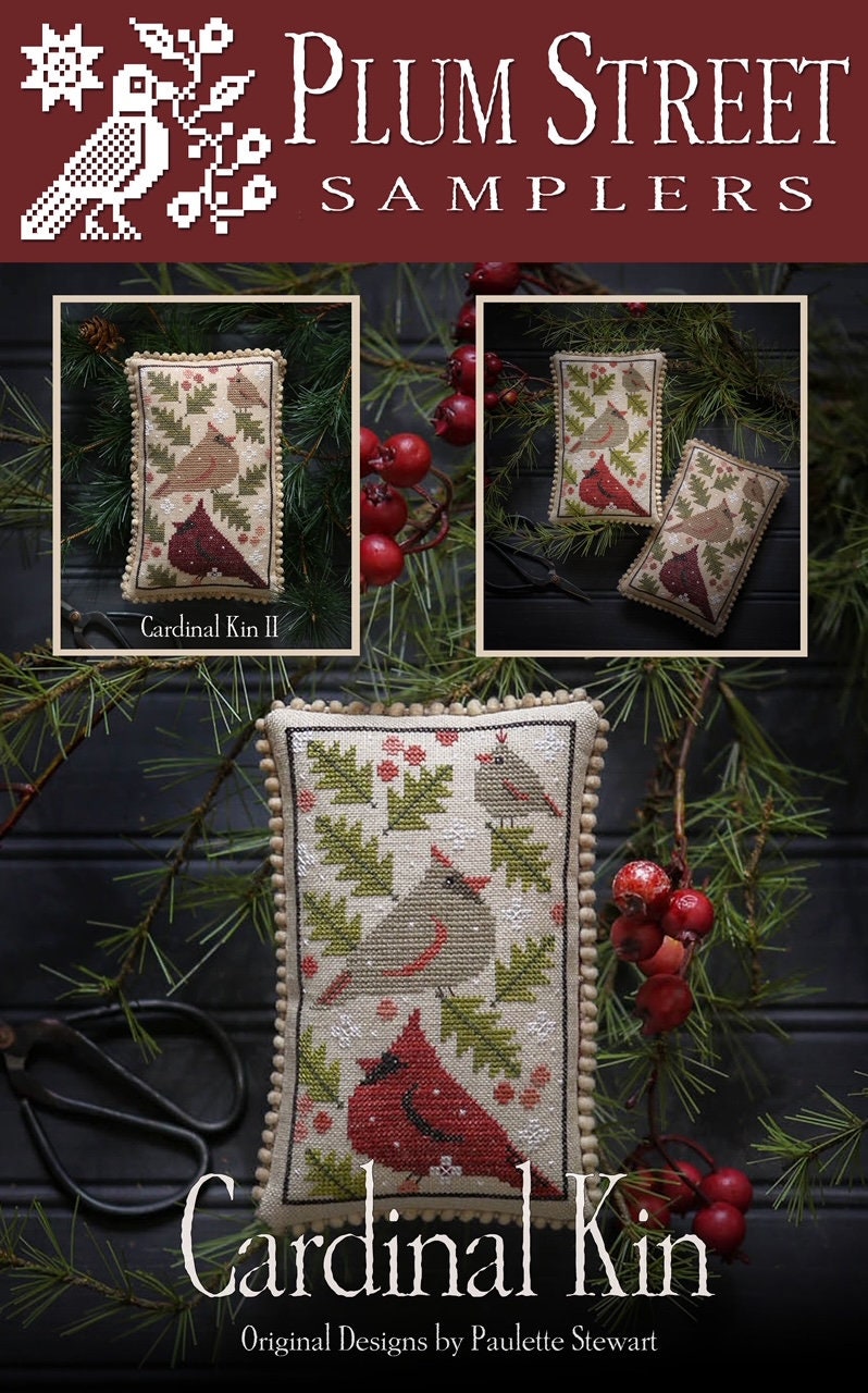 PLUM STREET SAMPLERS "Cardinal Kin"  Counted Cross Stitch Pattern  Chart, Pattern Only