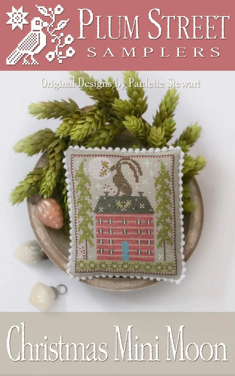 PLUM STREET SAMPLERS "Christmas Mini Moon"  Counted Cross Stitch Pattern  Chart, Pattern Only