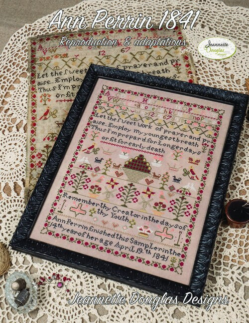 JEANNETTE DOUGLAS DESIGNS "Ann Perrin 1841~ Reproduction and Adaptations" Nashville Market 2023" Counted Cross Stitch, Sampler, Pattern Only