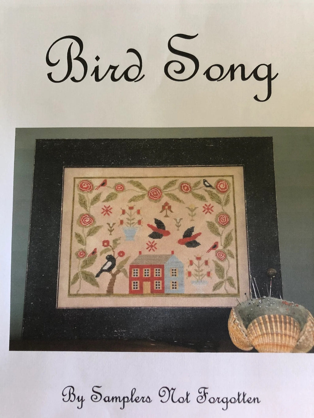SAMPLERS NOT FORGOTTEN "Bird Song" Counted Cross Stitch Pattern, Chart, Sampler, Pattern Only