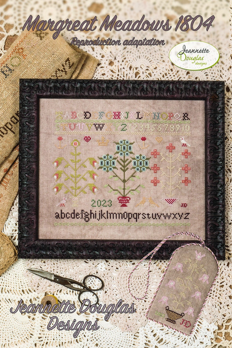 JEANNETTE DOUGLAS DESIGNS "Margreat Meadows 1804", Nashville Market 2023" Counted Cross Stitch Pattern, Reproduction Sampler, Pattern Only