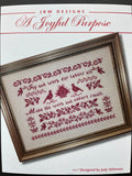 JBW DESIGNS "A joyful Purpose" Counted Cross Stitch Pattern, Sampler, Chart, Market 2023, Pattern Only