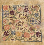 Heartsong Stitchery "Plant Seeds"  Counted Cross Stitch Pattern  PDF/DIGITAL Download  Chart  Pattern Only