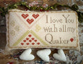 LUCY BEAM "All My Quaker Hearts" Counted Cross Stitch Pattern, Chart, Pattern Only