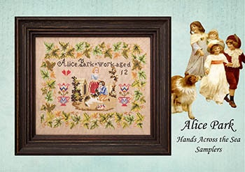 Hands Across The Sea Samplers "Alice Park" Counted Cross Stitch Pattern, Reproduction Sampler, Chart, Printed Booklet