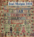 NEEDLEWORK PRESS "Jean Morgan 1834"  Counted Cross Stitch Pattern  English Reproduction Sampler, NeedleWorkPress, Pattern Only