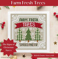 SHANNON CHRISTINE DESIGNS "Farm Fresh Trees" Counted Cross Stitch Pattern, Chart, The Signs of Christmas Series, Pattern Only
