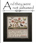 LA~D~DA "And They Were Not Ashamed"  Counted Cross Stitch Pattern  Sampler, Chart, Pattern Only