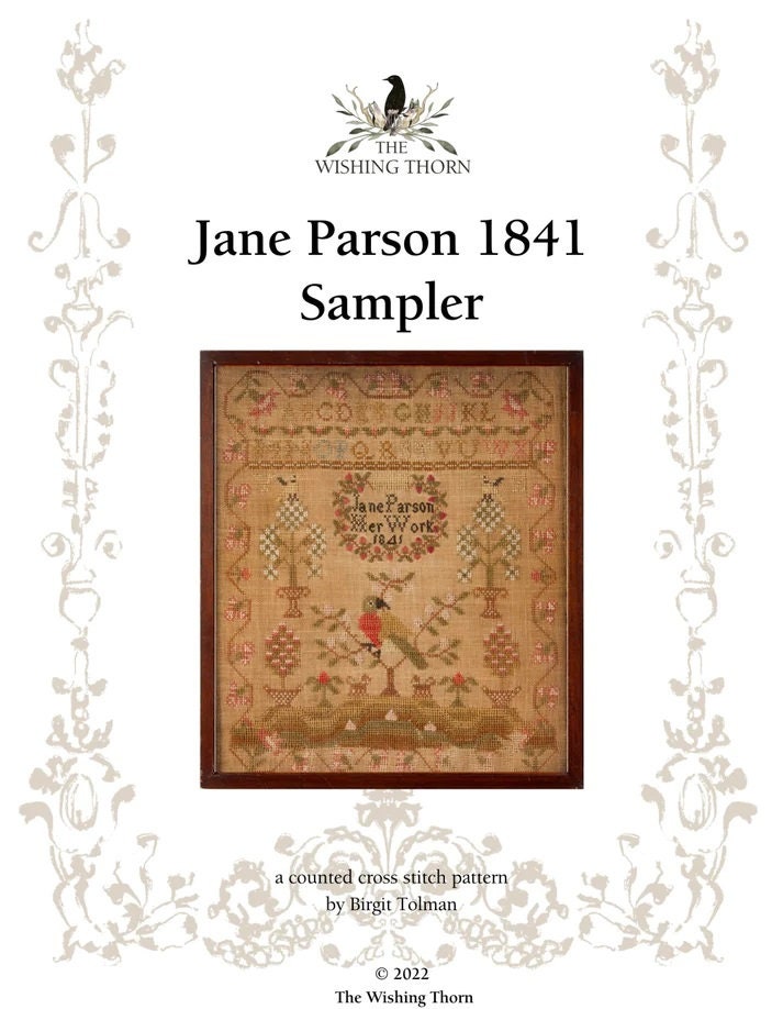 THE WISHING THORN "Jane Parson 1841"  Counted Cross Stitch Pattern  Chart, Sampler, Pattern Only