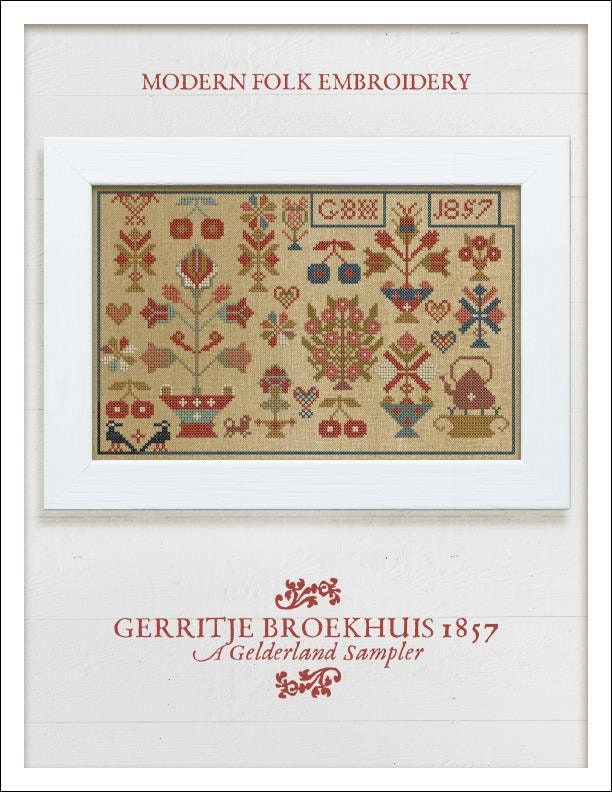 Modern Folk Embroidery "GBH 1857 ~ Gerritje Broekhuis 1848" Counted Cross Stitch Pattern, A Gelderland Sampler, Chart, Pattern Only