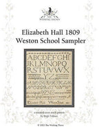 THE WISHING THORN "Elizabeth Hall 1809 ~ Weston School Sampler"  Counted Cross Stitch Pattern  Quaker Sampler, Chart, Pattern Only