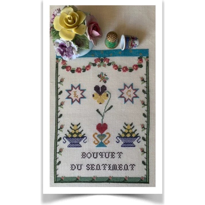 Reflets de Soie ~ Bouquet du Sentiment Reproduction Sampler ~ Counted Cross Stitch Pattern, Chart, Needlework Marketplace 2023, Pattern Only