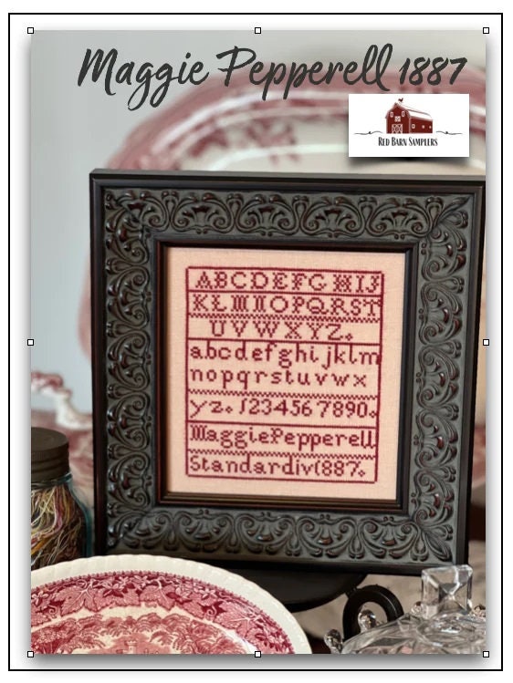 RED BARN SAMPLERS "Maggie Pepperell 1887" Counted Cross Stitch Pattern, Reproduction Sampler, Chart, Pattern Only