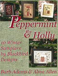 BLACKBIRD DESIGNS "Peppermint & Holly" Counted Cross Stitch Pattern (Reprint), 10 Winter Designs, 24-Page Booklet, Sampler, Booklet