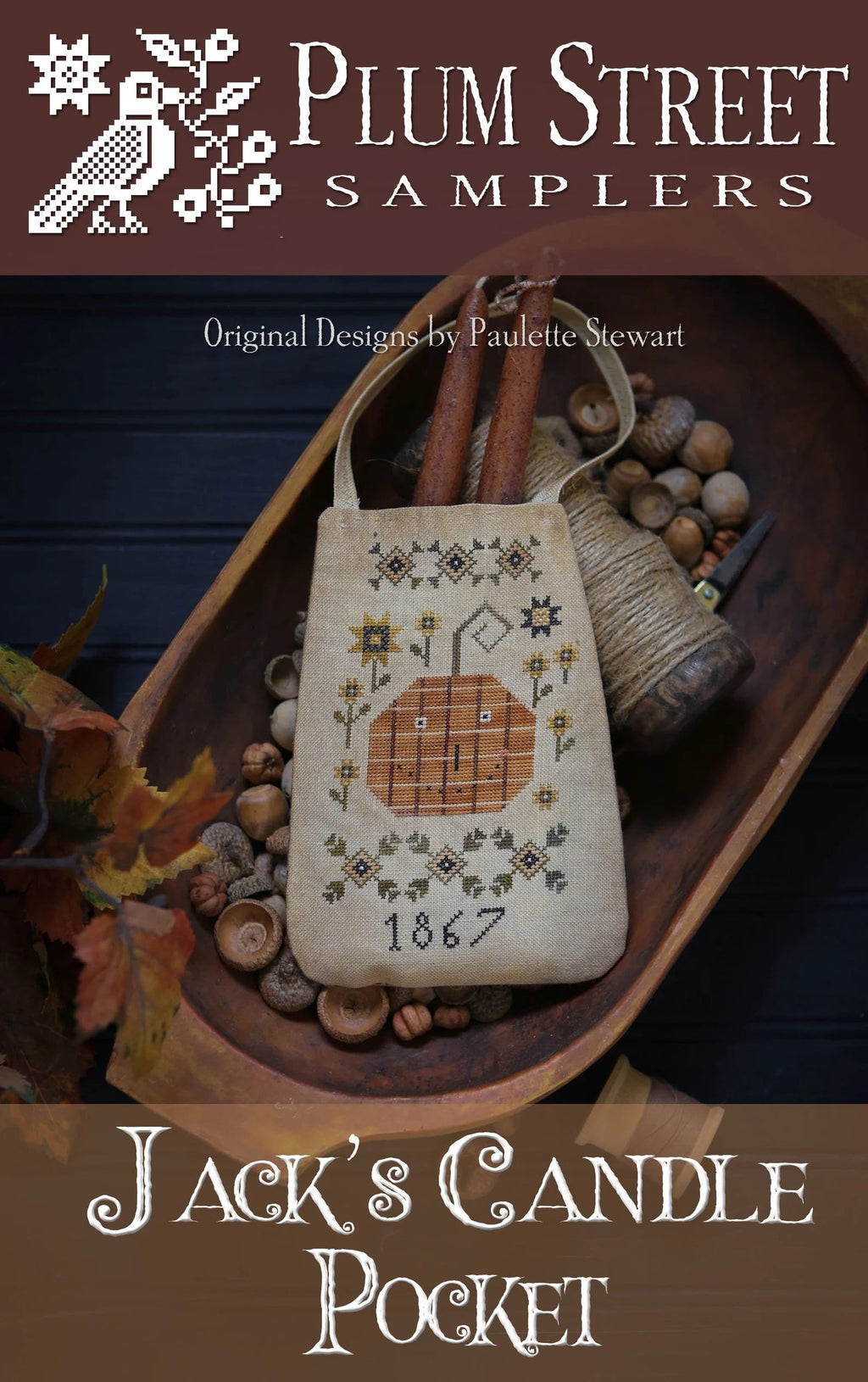 PLUM STREET SAMPLERS "Jack's Candle Pocket"  Counted Cross Stitch Pattern  Pumpkin, Halloween & Fall Decor, Sunflowers, Paper Pattern