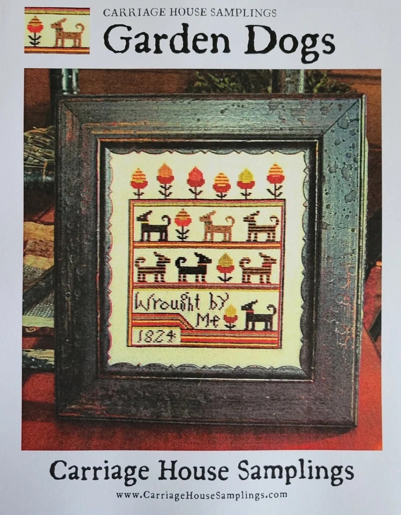 CARRIAGE HOUSE SAMPLINGS "Garden Dogs"  Counted Cross Stitch Pattern, Chart, Pattern Only
