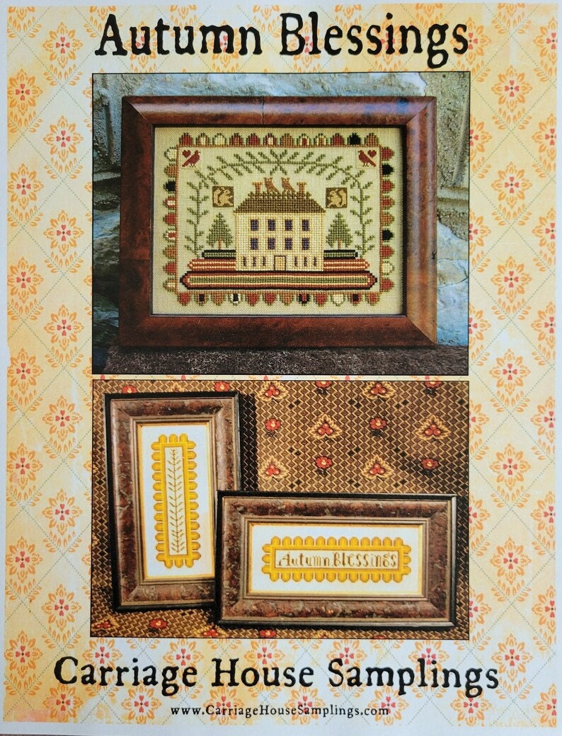 CARRIAGE HOUSE SAMPLINGS "Autumn Blessings" Counted Cross Stitch Pattern, Sampler, Chart, Pattern Only