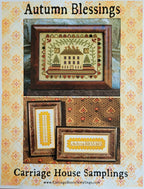 CARRIAGE HOUSE SAMPLINGS "Autumn Blessings" Counted Cross Stitch Pattern, Sampler, Chart, Pattern Only