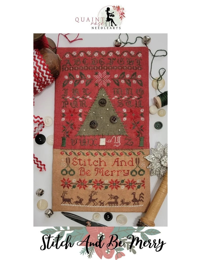 QUAINT ROSE NEEDLEARTS "Stitch And Be Merry" Counted Cross Stitch Pattern, Chart, Christmas, Pattern Only