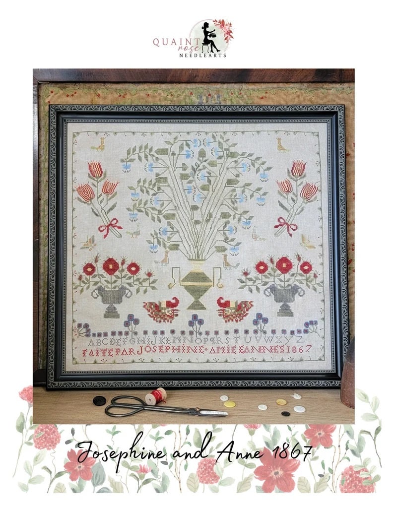QUAINT ROSE NEEDLEARTS "Josephine and Anne 1867" Counted Cross Stitch Pattern, Reproduction Sampler, Chart, Pattern Only