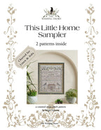 THE WISHING THORN "This Little Home Sampler"  Counted Cross Stitch Pattern  2 Patterns, Pattern Only