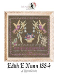 QUAINT ROSE NEEDLEARTS "Edith E Nunn 1884" Counted Cross Stitch Pattern, Reproduction Sampler, Chart, Pattern Only