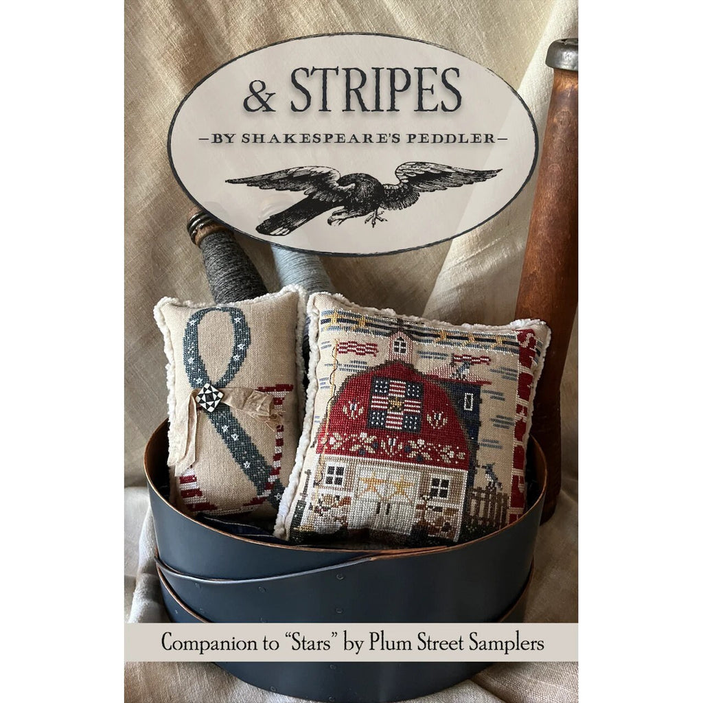 SHAKESPEARE'S PEDDLER "& Stripes" Counted Cross Stitch Chart, Nashville Needlework Market 2024, Pattern Only