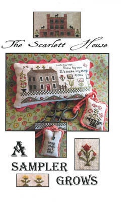 THE SCARLETT HOUSE "A Sampler Grows" Counted Cross Stitch Pattern, Paper Chart