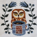THE ARTSY HOUSEWIFE "You Got This" Counted Cross Stitch Pattern, Chart, Nashville Needlework Market 2024, Pattern Only