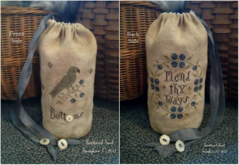 SCATTERED SEED SAMPLERS "Mend Thy Ways" Counted Cross Stitch Pattern, Button Bag, Chart, Pattern Only